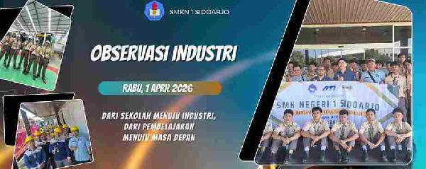 SMKN 1 Sidoarjo Gelar Observasi Industri 2026, Bekali Siswa Kelas XI Kenali Dunia Kerja Secara Nyata